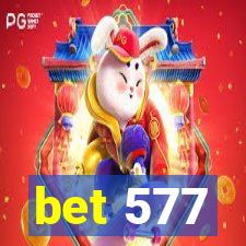 bet 577